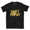 CAN'T STOP THE PROPHET - Limited Edition T-Shirt - Jeru The Damaja